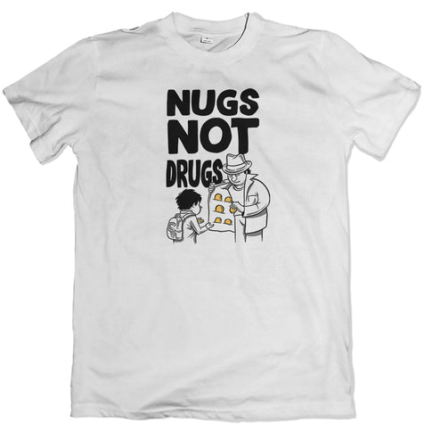 Nugs Not Drugs Tee