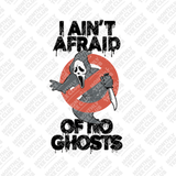 Afraid Of No Ghosts Tee
