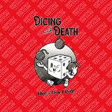 Dicing With Death Tee