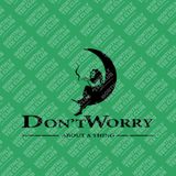 Don't Worry About Tee