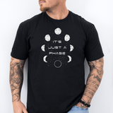 Just A Phase Tee