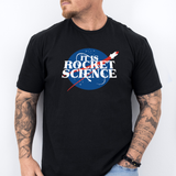 It Is Rocket Science Tee