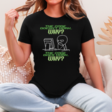 The Code… Why! Tee