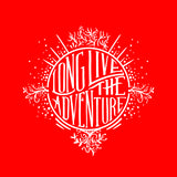 Long Live The Adventure Tee