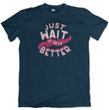 It Gets Better Tee